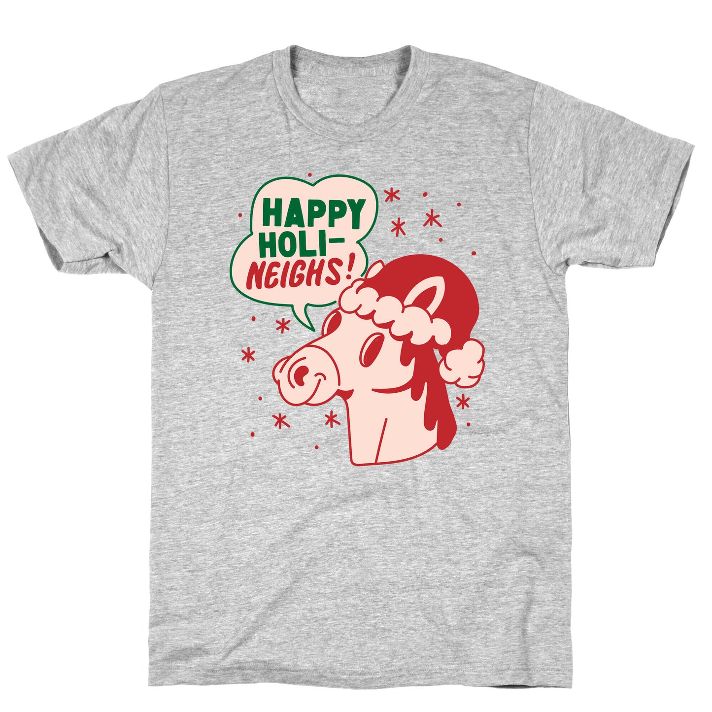 Happy Holi-Neighs Holiday Horse T-Shirt