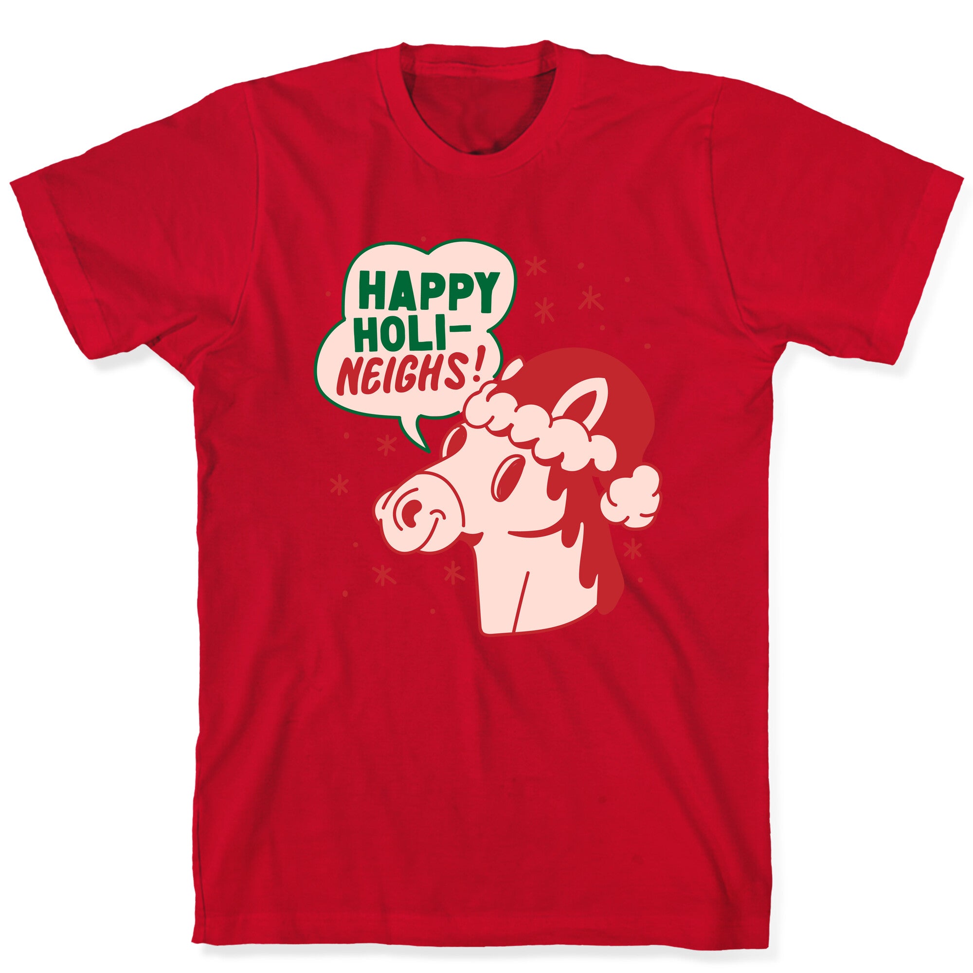 Happy Holi-Neighs Holiday Horse T-Shirt