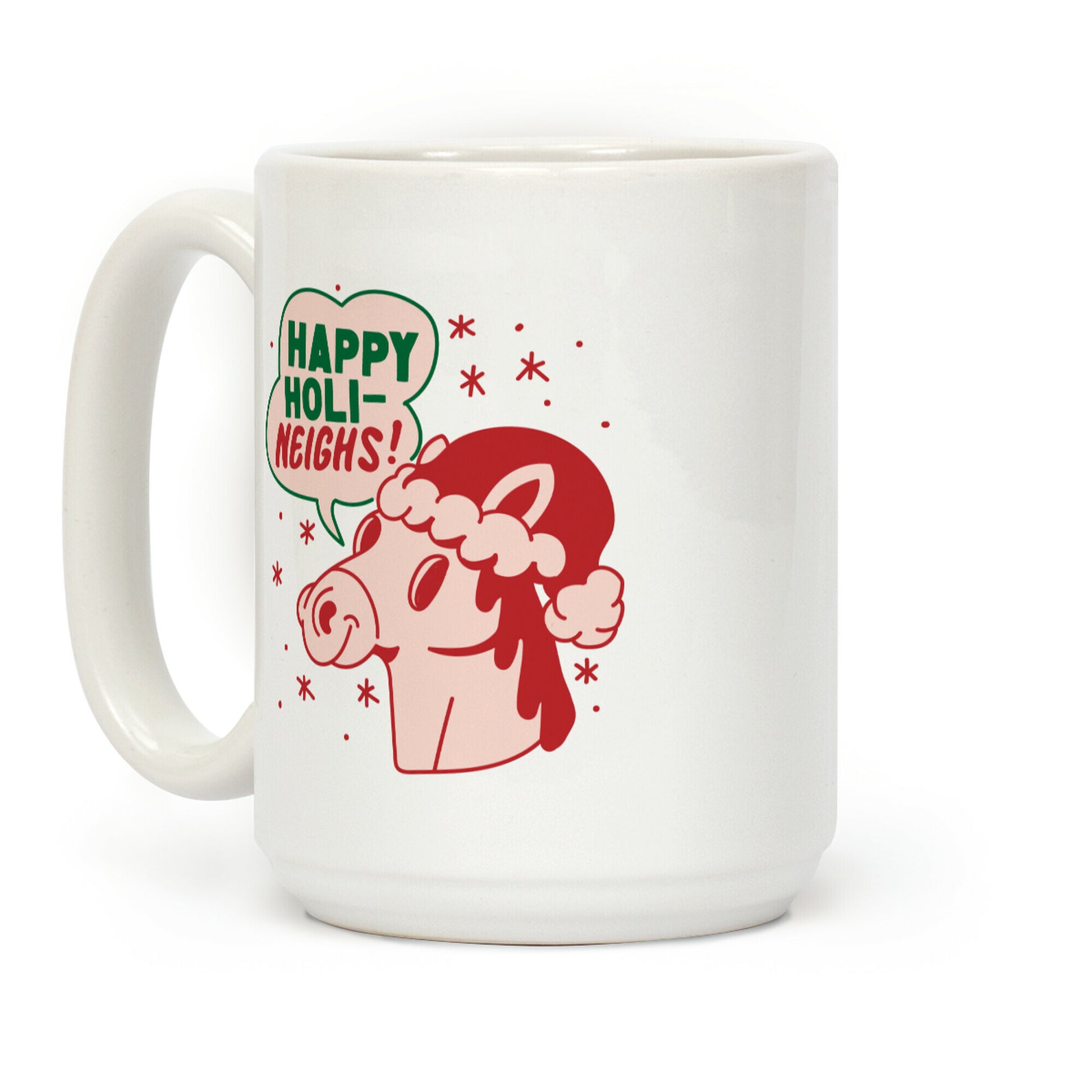 Happy Holi-Neighs Holiday Horse Coffee Mug