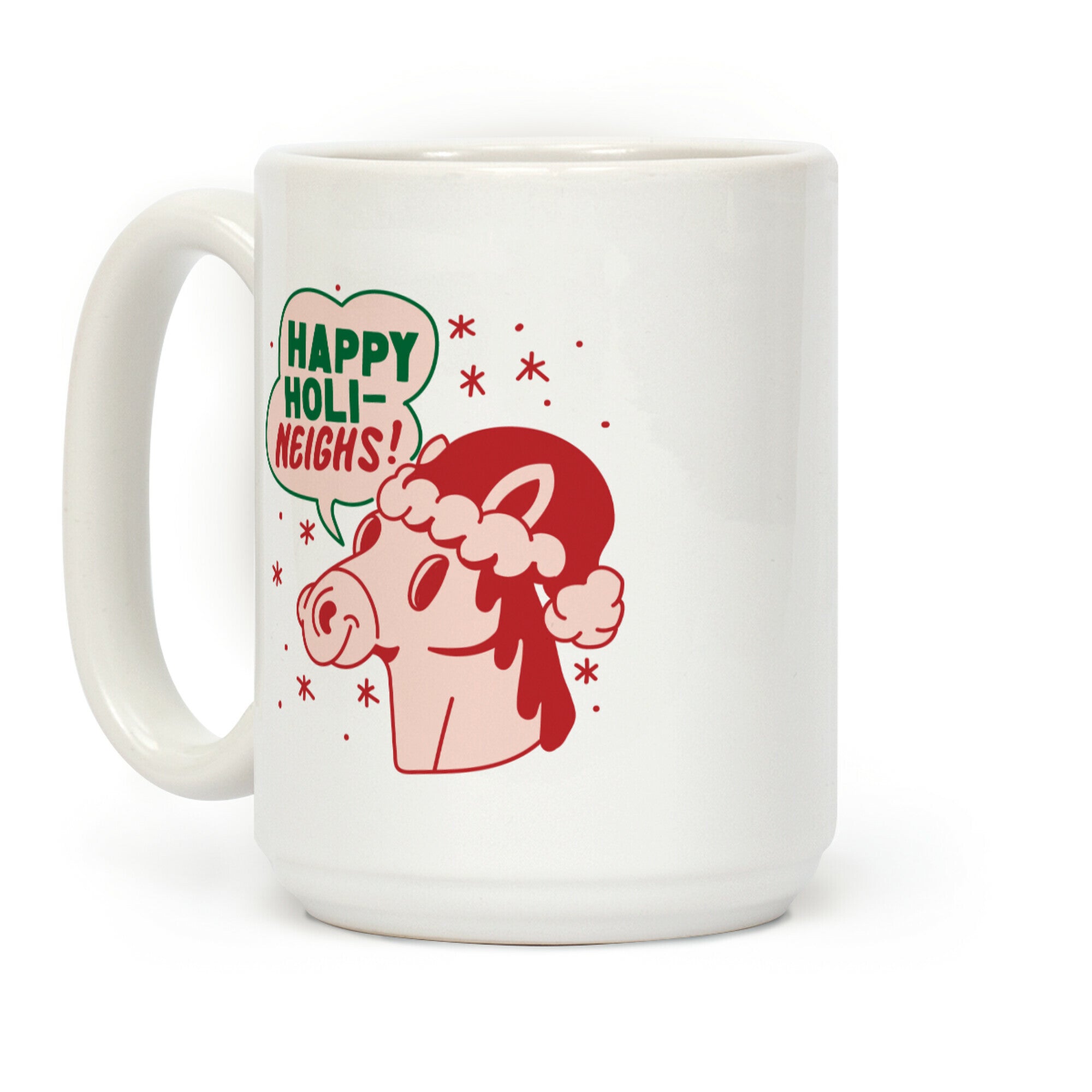 Happy Holi-Neighs Holiday Horse Coffee Mug