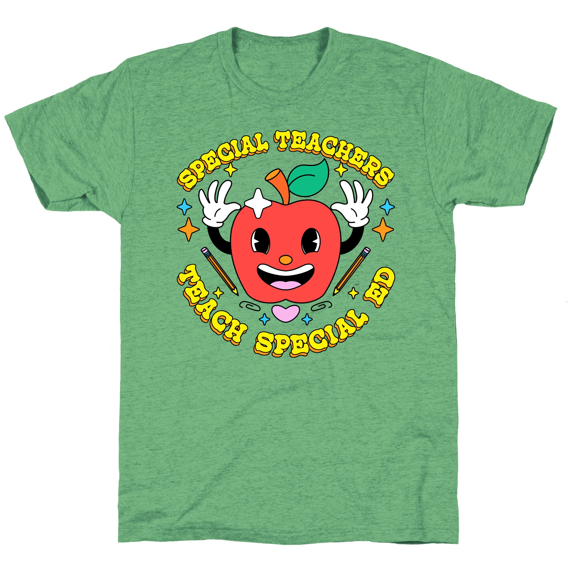 Special Teachers Teach Special Ed Unisex Triblend Tee
