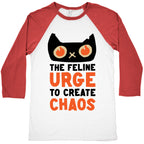 The Feline Urge To Create Chaos  Baseball Tee