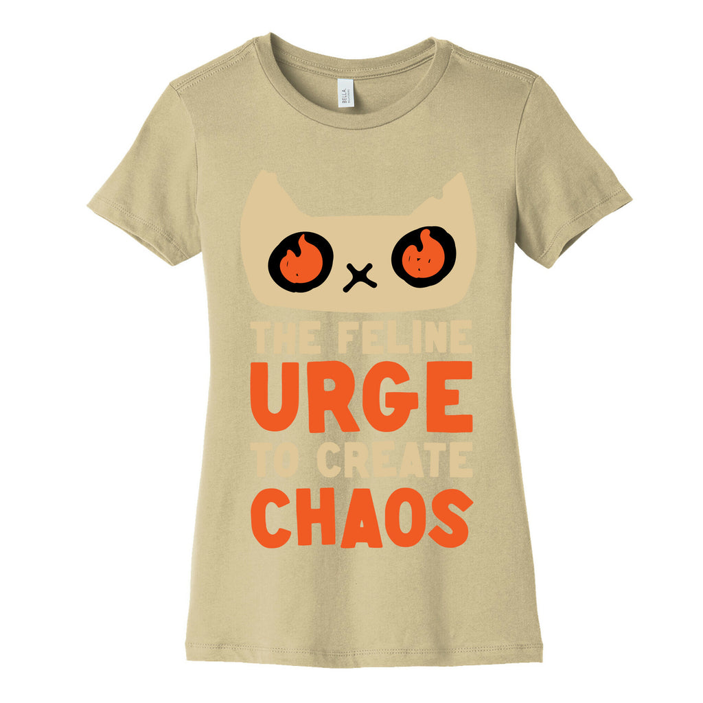The Feline Urge To Create Chaos  Women's Cotton Tee