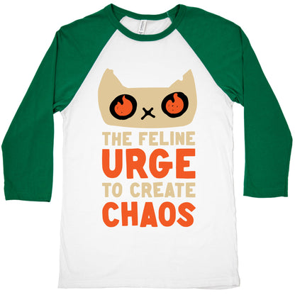 The Feline Urge To Create Chaos  Baseball Tee