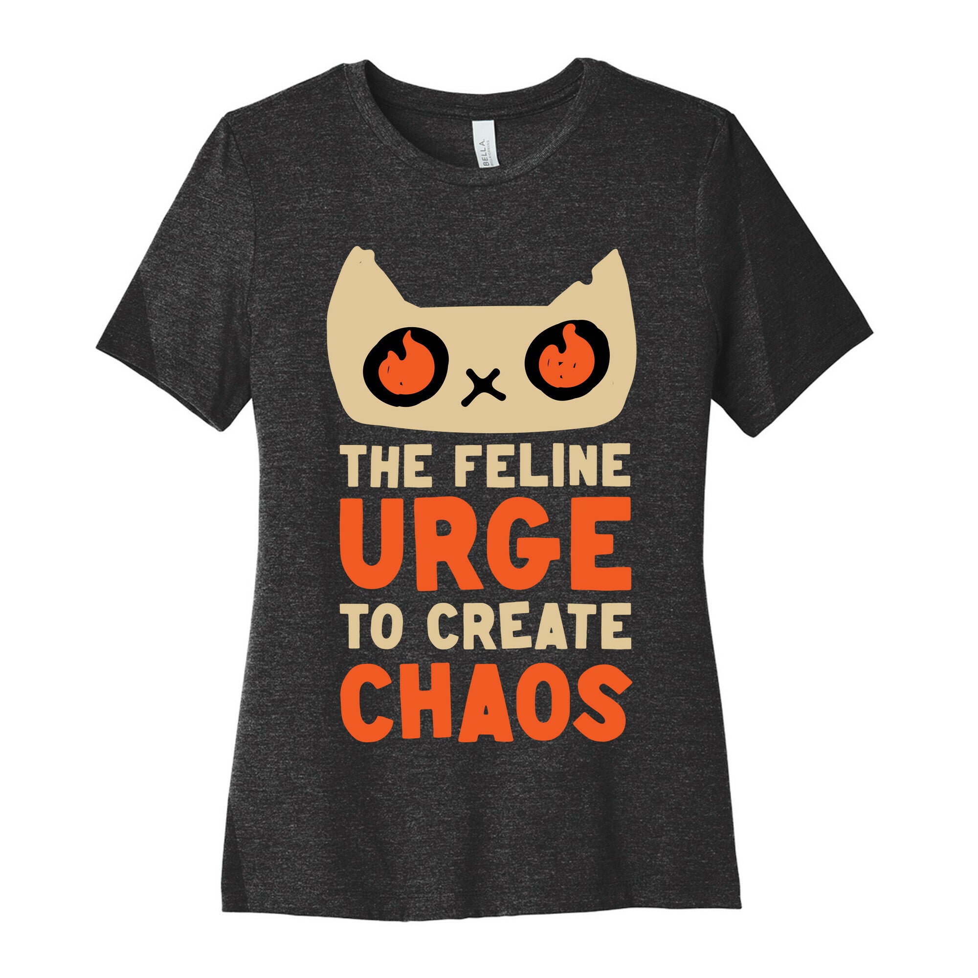 The Feline Urge To Create Chaos  Women's Cotton Tee