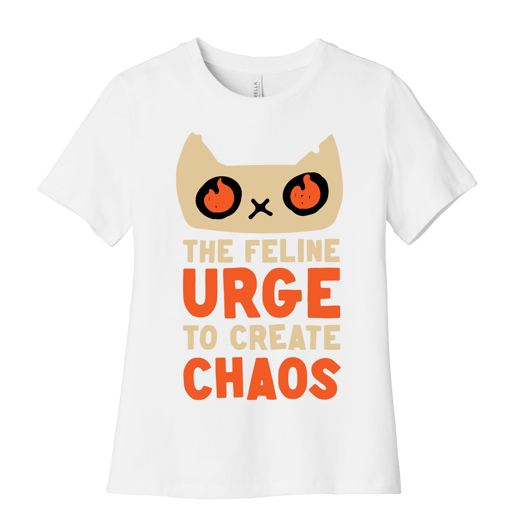 The Feline Urge To Create Chaos  Women's Cotton Tee