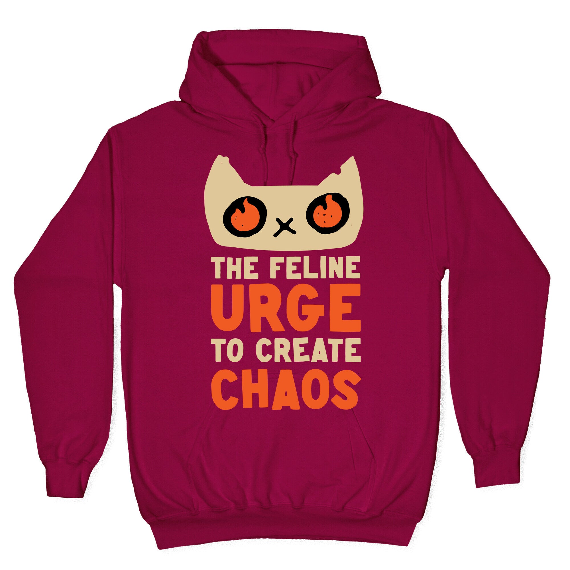The Feline Urge To Create Chaos Hoodie