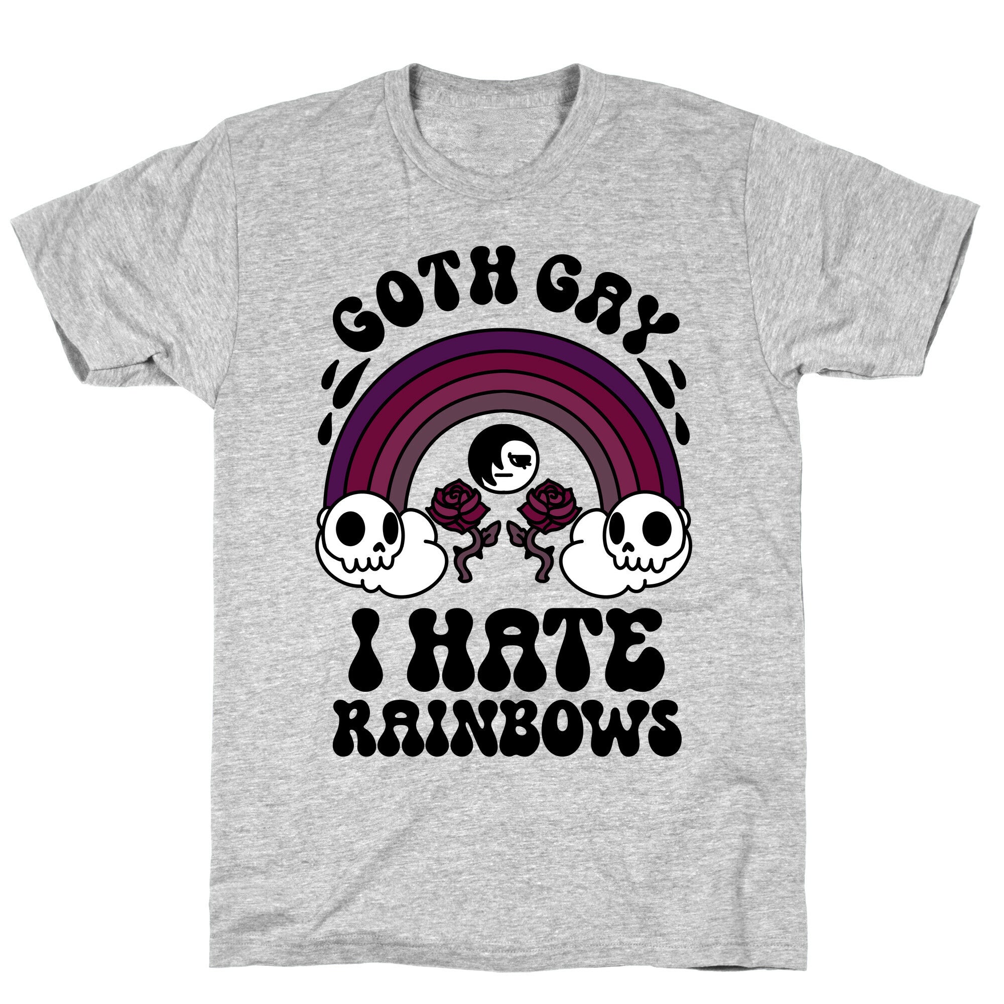 Goth Gay I Hate Rainbows T-Shirt