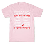 What's A Good Day For D&D? T-Shirt