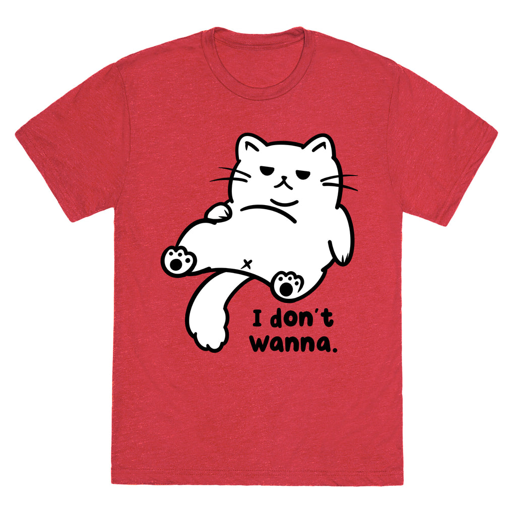 I Don't Wanna (black) Unisex Triblend Tee