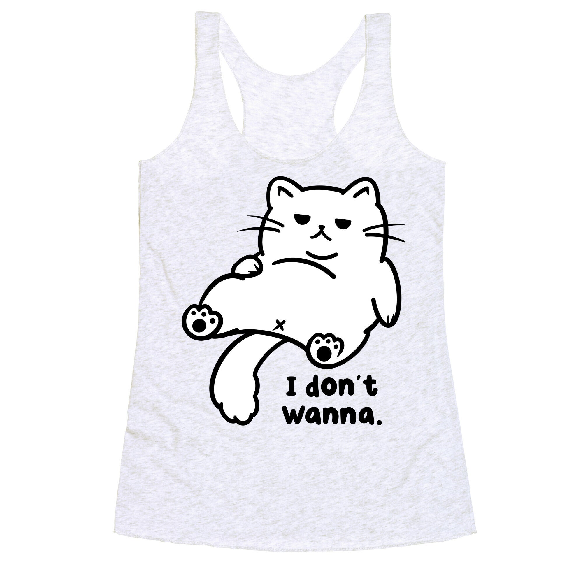 I Don't Wanna (black) Racerback Tank