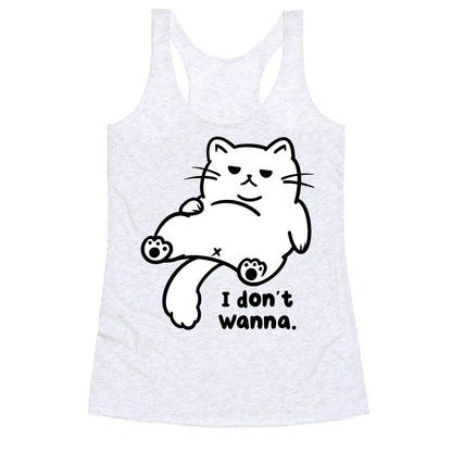 I Don't Wanna (black) Racerback Tank