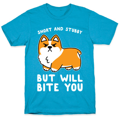 Short And Stubby But Will Bite You Unisex Triblend Tee