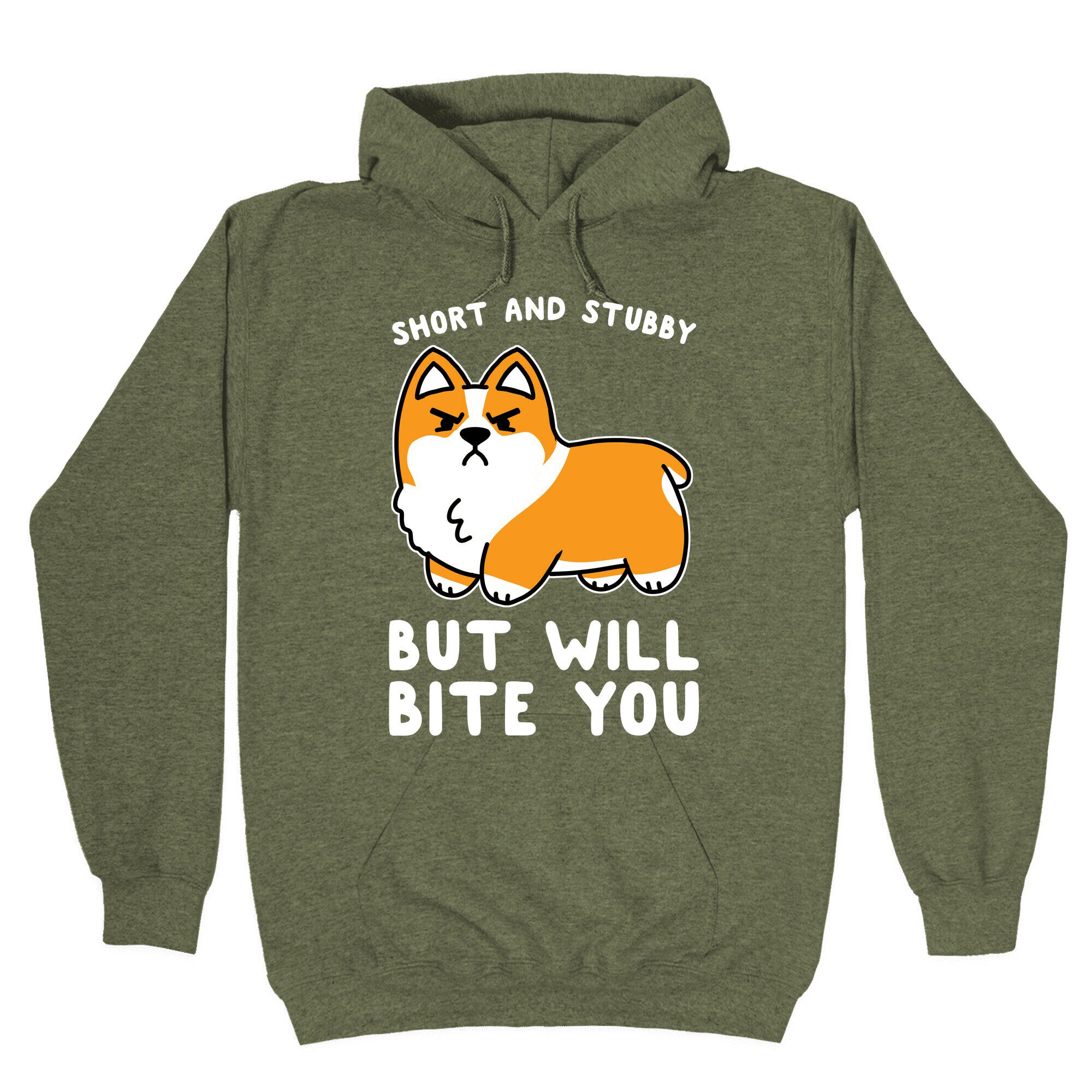 Short And Stubby But Will Bite You Hoodie
