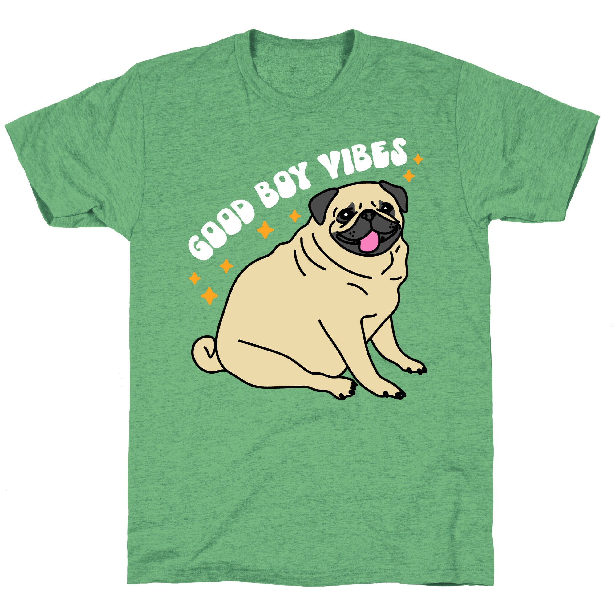 Good Boy Vibes Pug Unisex Triblend Tee