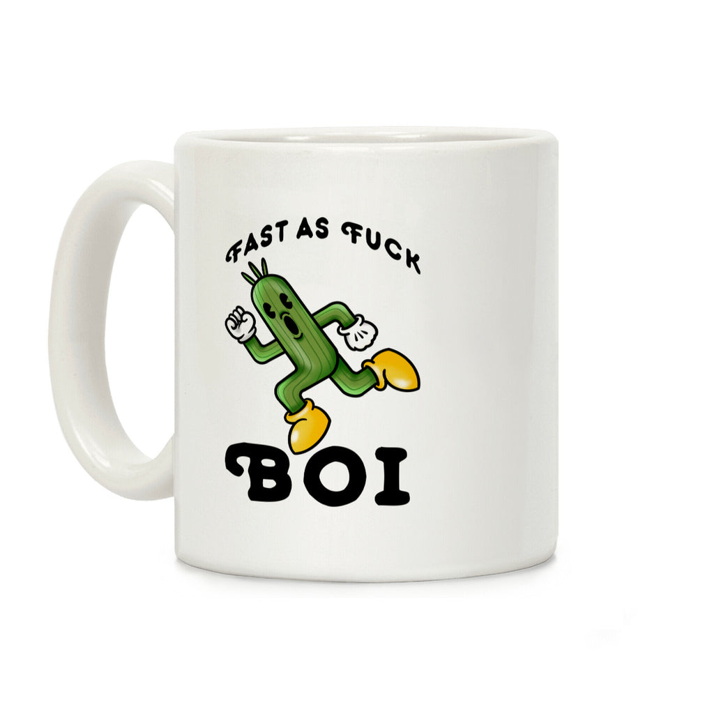 Fast as F*** Boi Coffee Mug