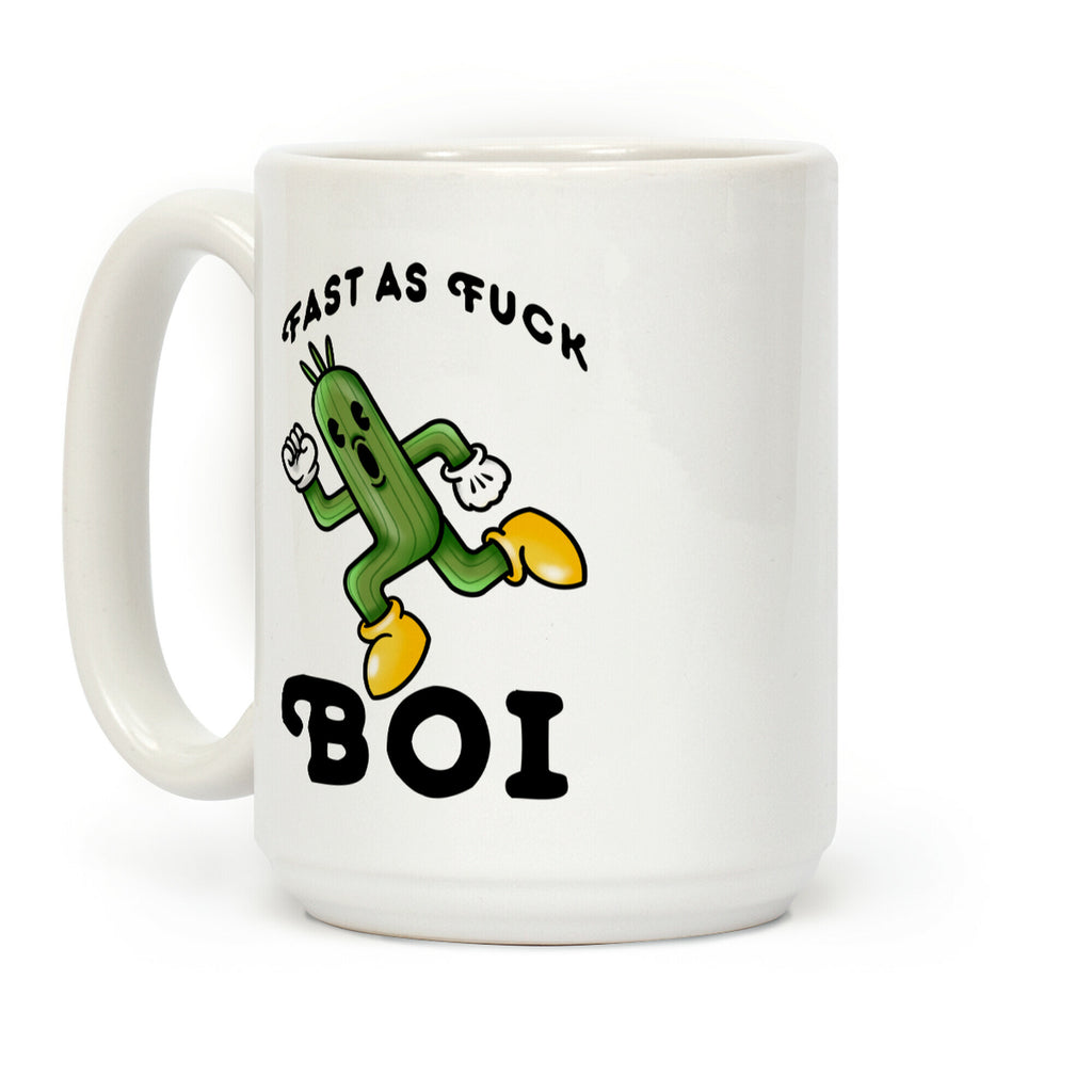 Fast as F*** Boi Coffee Mug