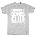 Crunchy Bones Club T-Shirt