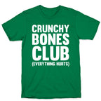 Crunchy Bones Club T-Shirt