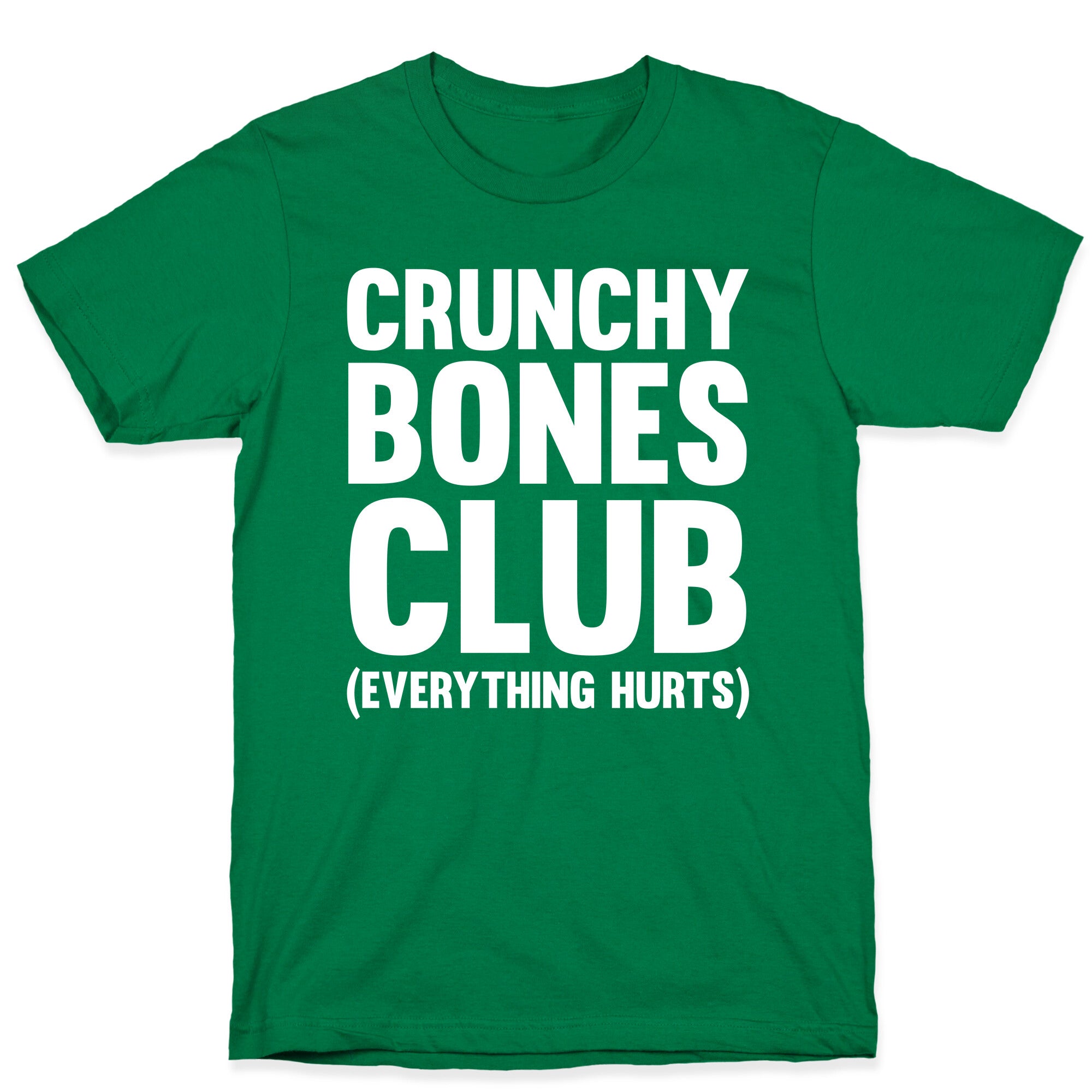 Crunchy Bones Club T-Shirt