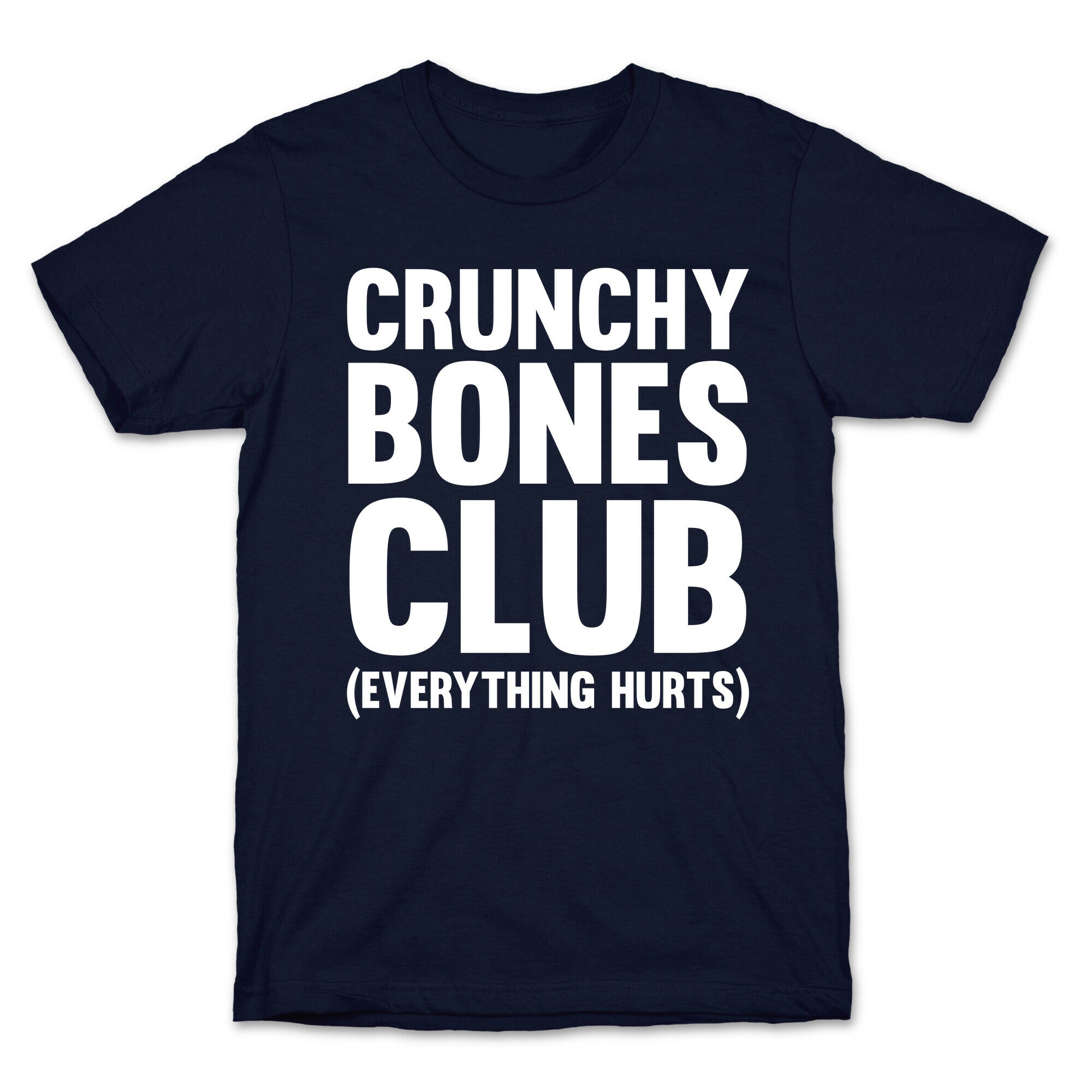 Crunchy Bones Club T-Shirt