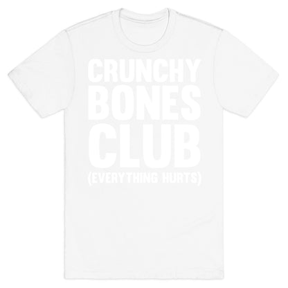 Crunchy Bones Club T-Shirt