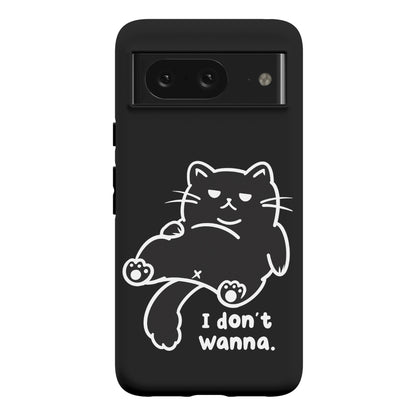 I Don't Wanna (black) Phone Case