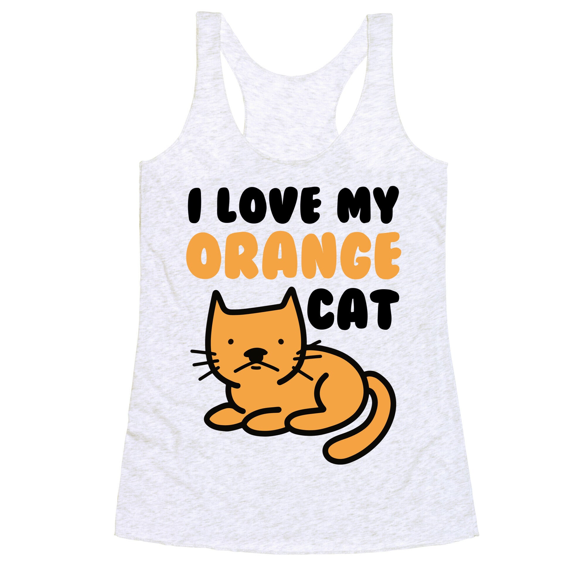 I Love My Orange Cat Racerback Tank