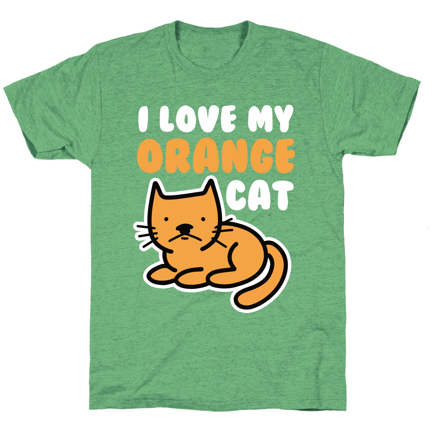 I Love My Orange Cat Unisex Triblend Tee