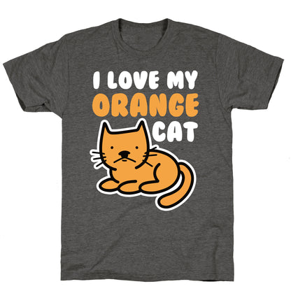 I Love My Orange Cat Unisex Triblend Tee