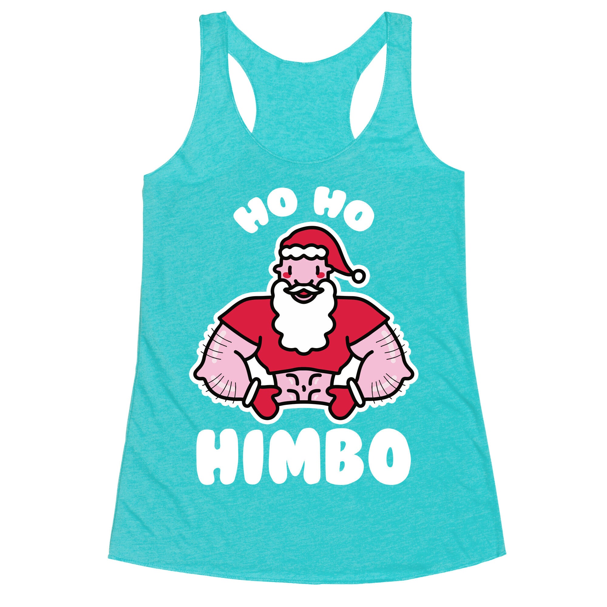 Ho Ho Himbo Racerback Tank