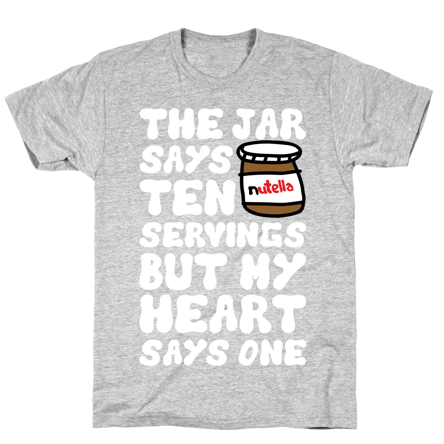 Nutella Servings Of The Heart T-Shirt