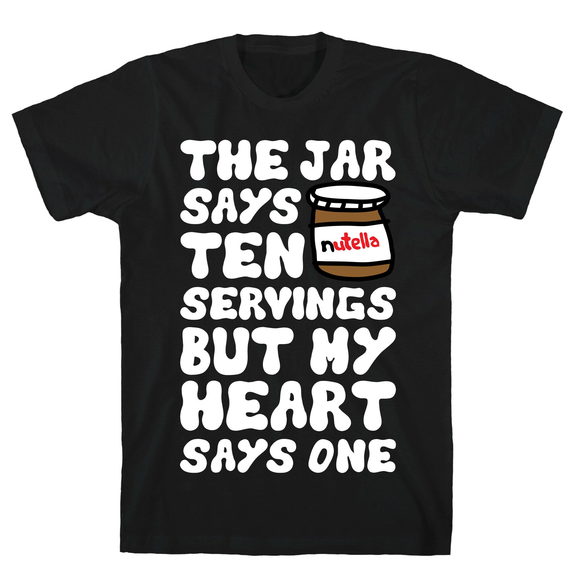 Nutella Servings Of The Heart T-Shirt