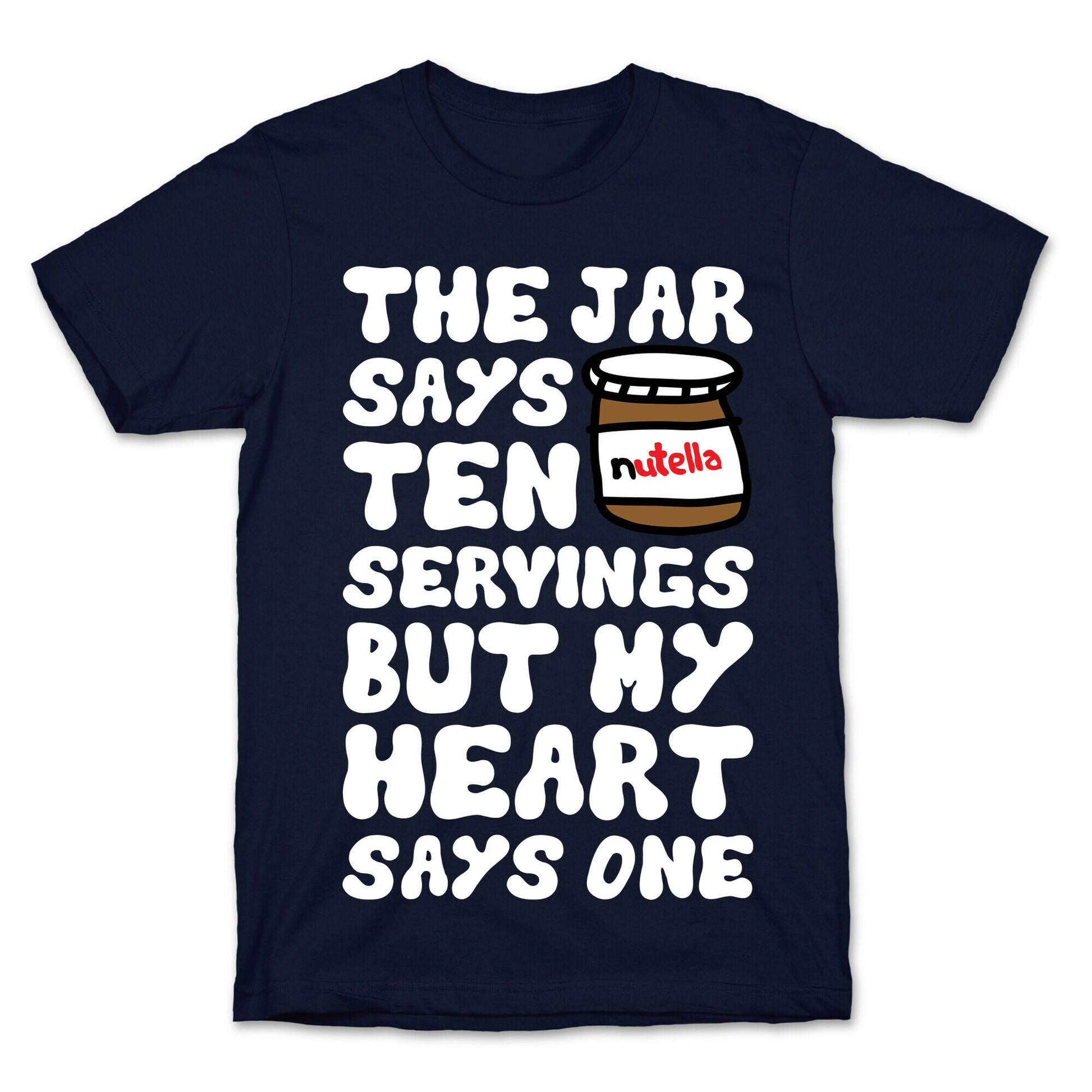 Nutella Servings Of The Heart T-Shirt