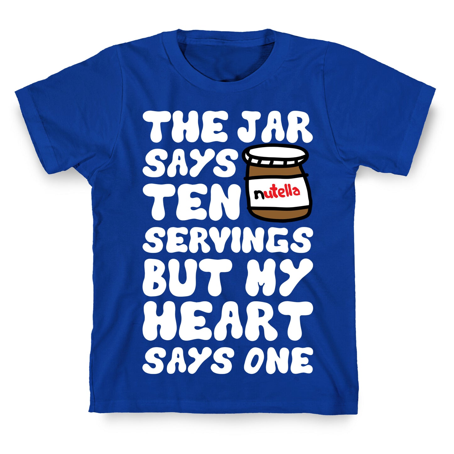 Nutella Servings Of The Heart T-Shirt