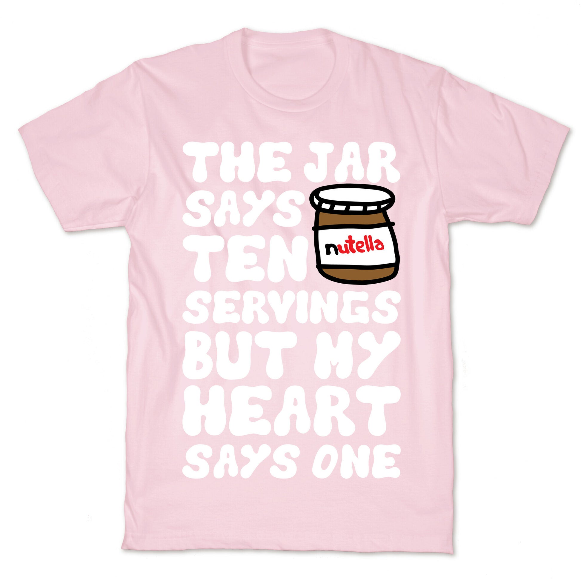 Nutella Servings Of The Heart T-Shirt