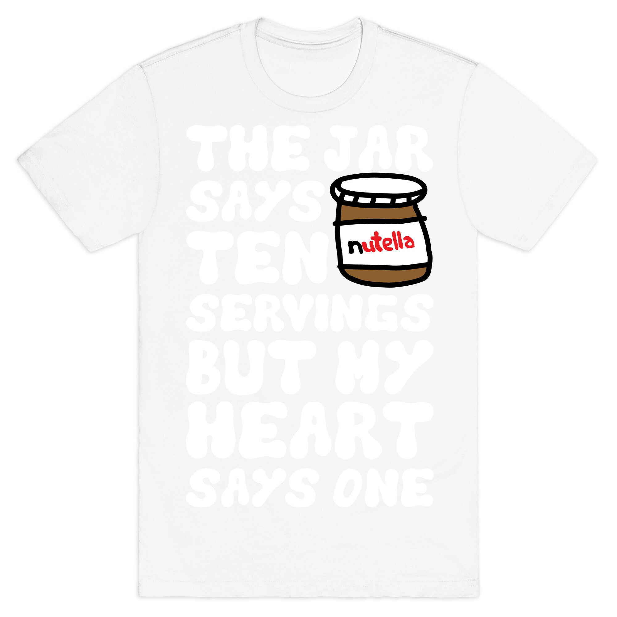 Nutella Servings Of The Heart T-Shirt