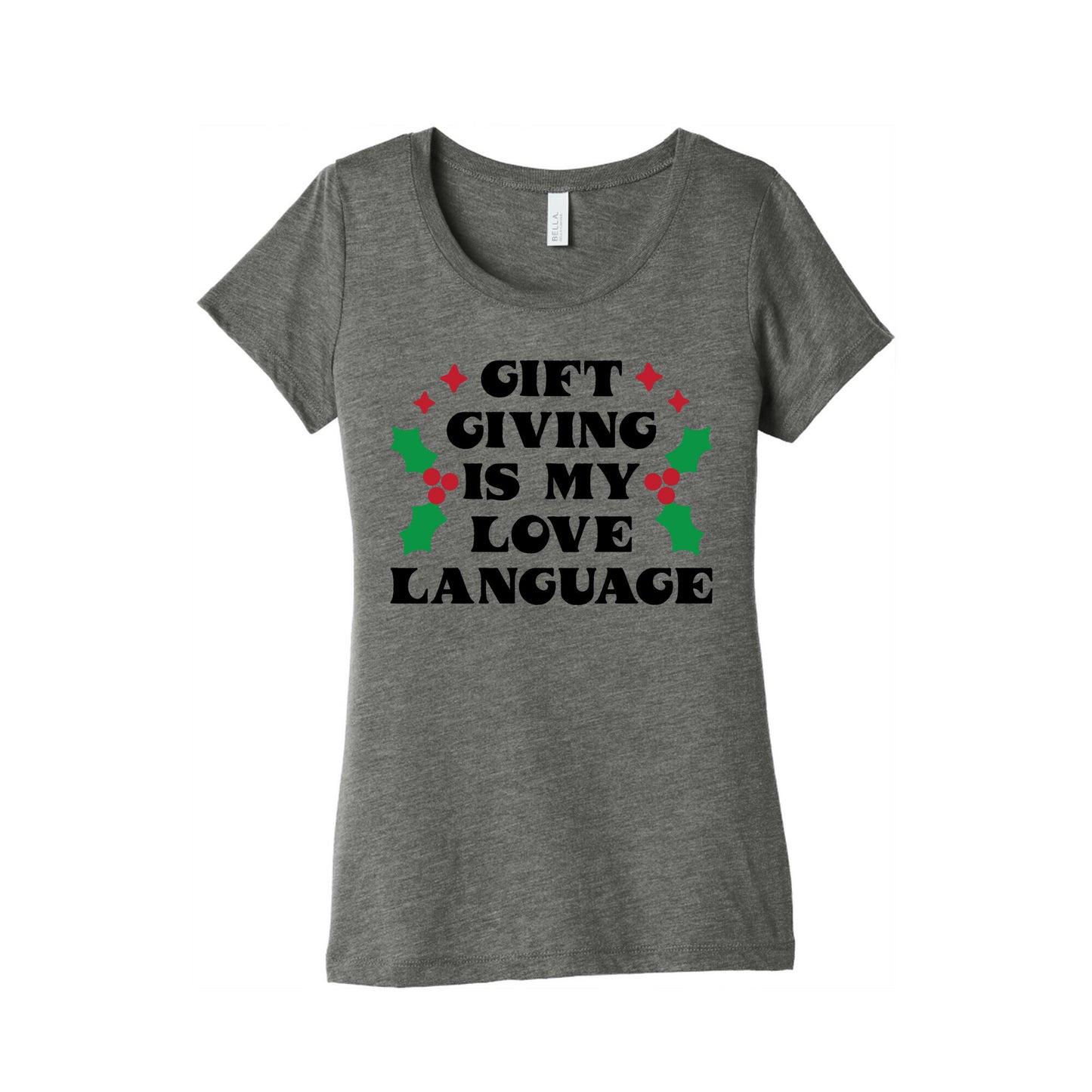 Gift Giving Is My Love Language Christmas Women's Triblend Tee