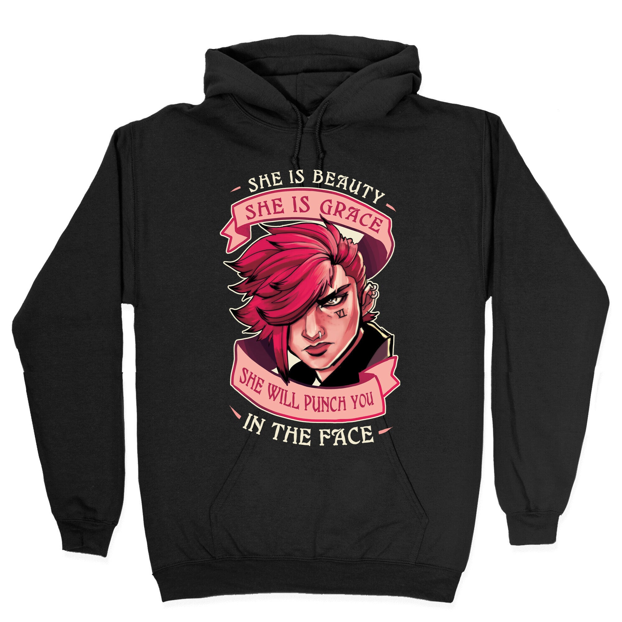 She is Beauty, She Is Grace, She will Punch You In The Face Hoodie