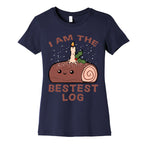I Am The Bestest Log Women's Cotton Tee