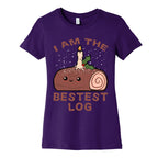 I Am The Bestest Log Women's Cotton Tee
