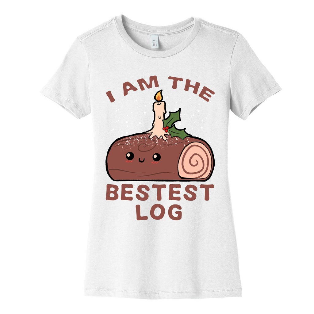 I Am The Bestest Log Women's Cotton Tee