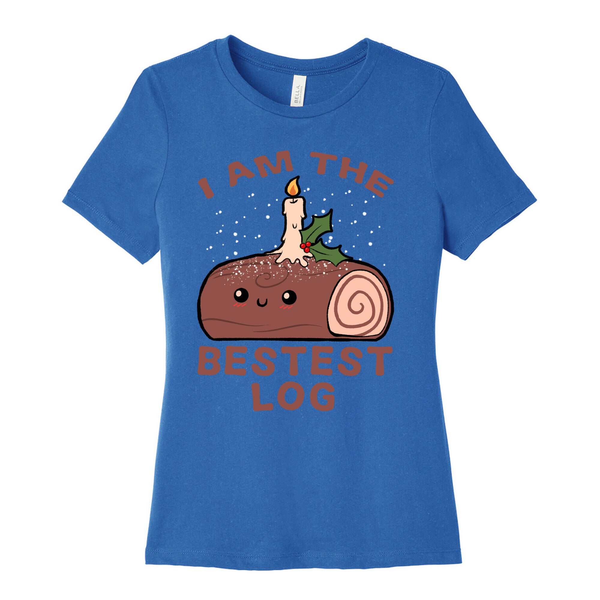 I Am The Bestest Log Women's Cotton Tee