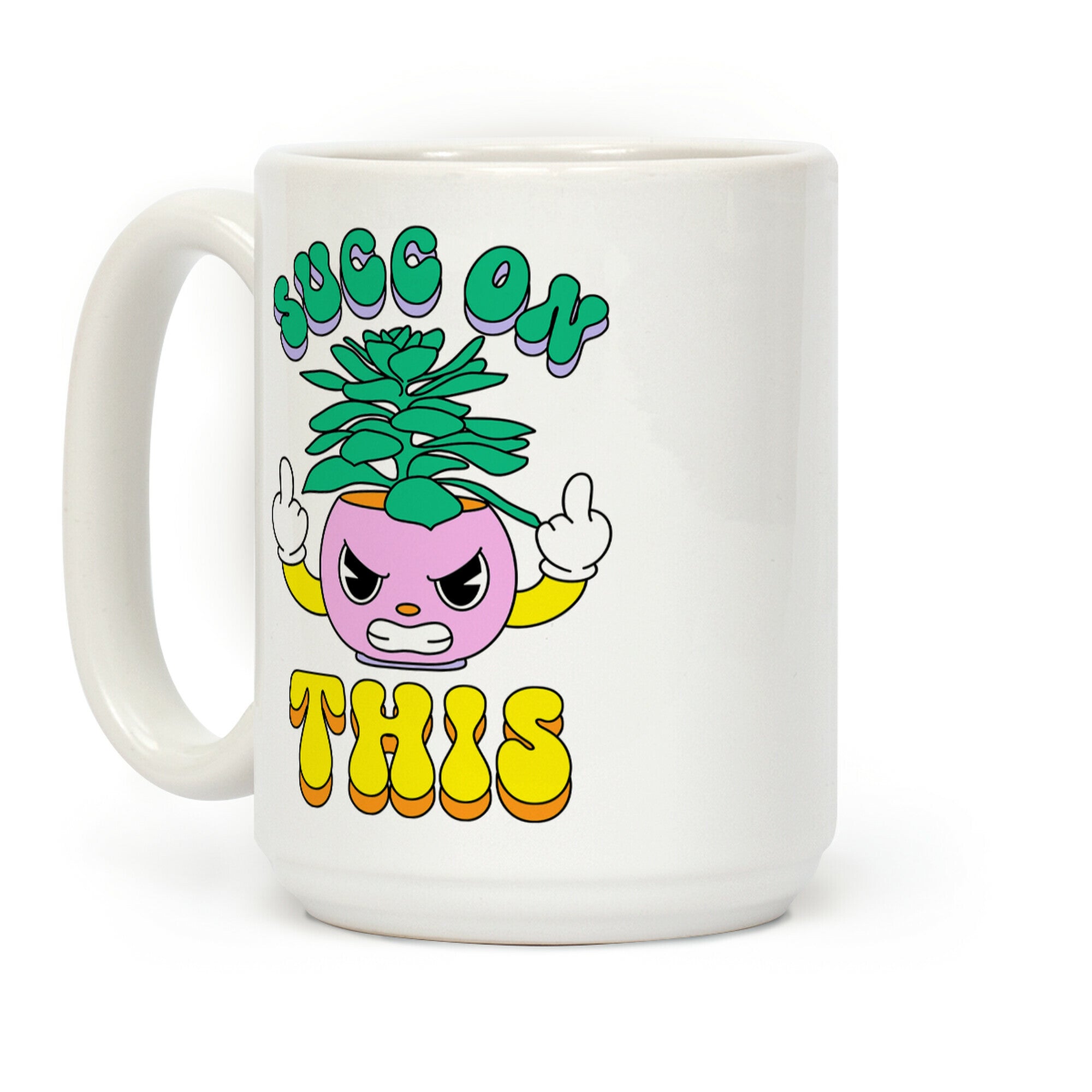 Succ On This Coffee Mug
