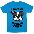 I Love My Goblin Child T-Shirt