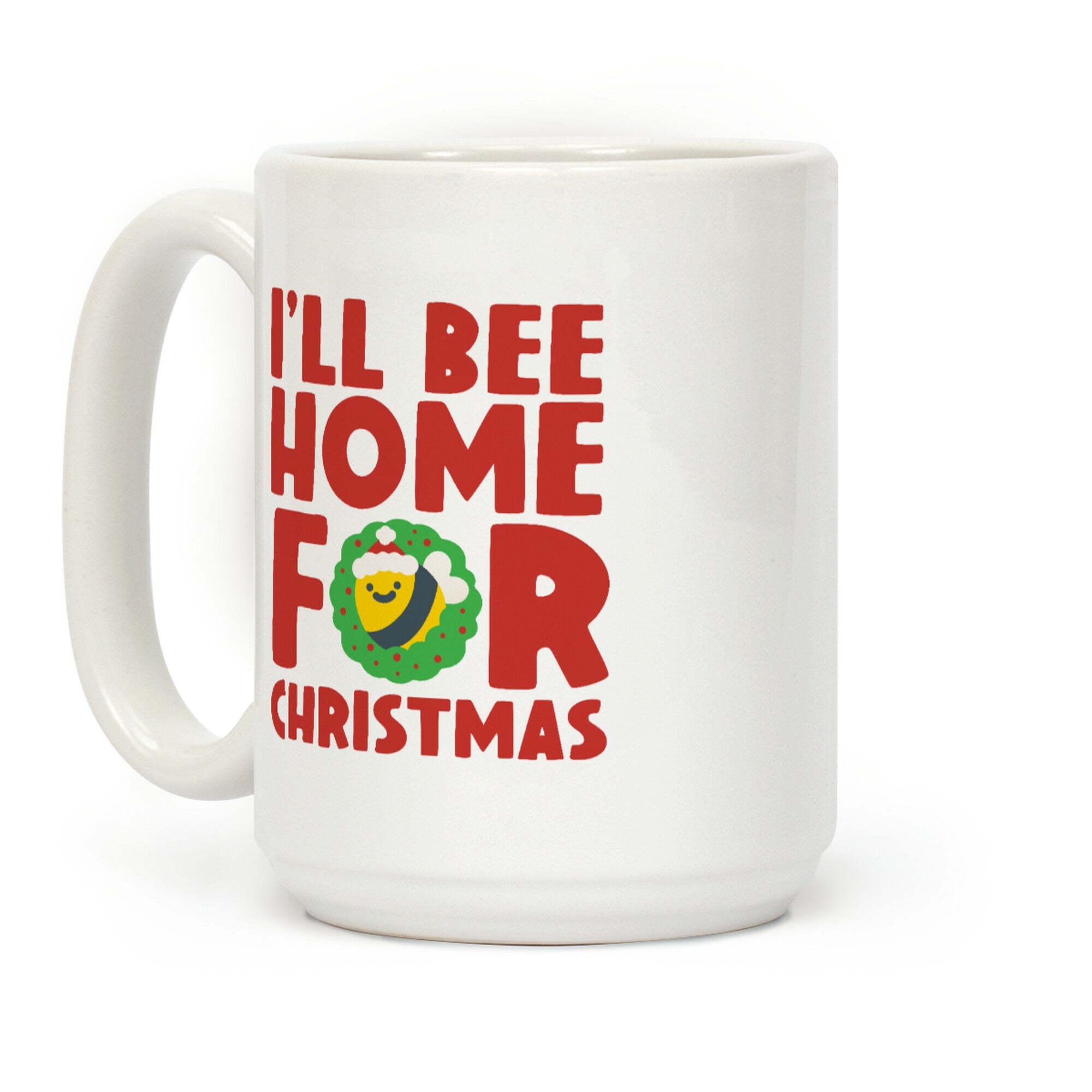 I'll Bee Home For Christmas Coffee Mug
