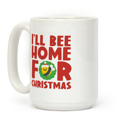 I'll Bee Home For Christmas Coffee Mug
