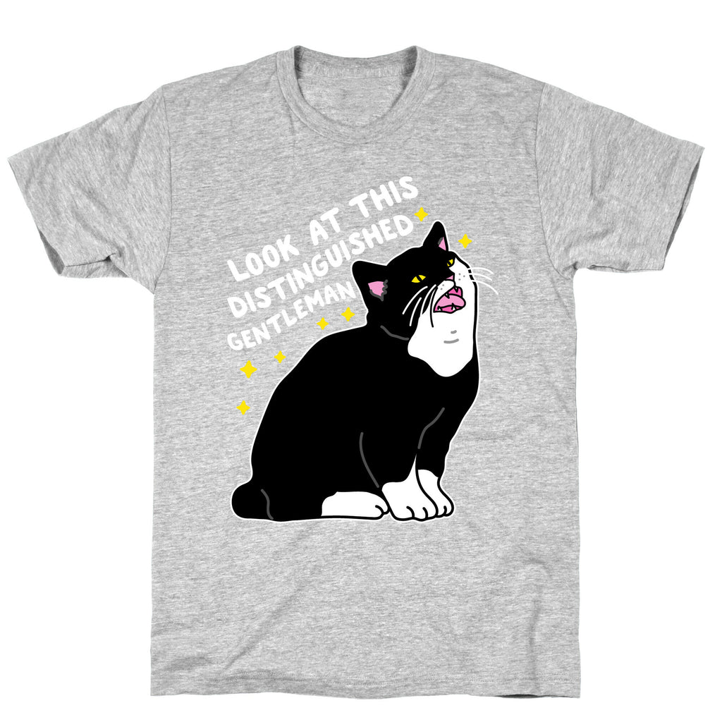 Look At This Distinguished Gentleman Cat T-Shirt