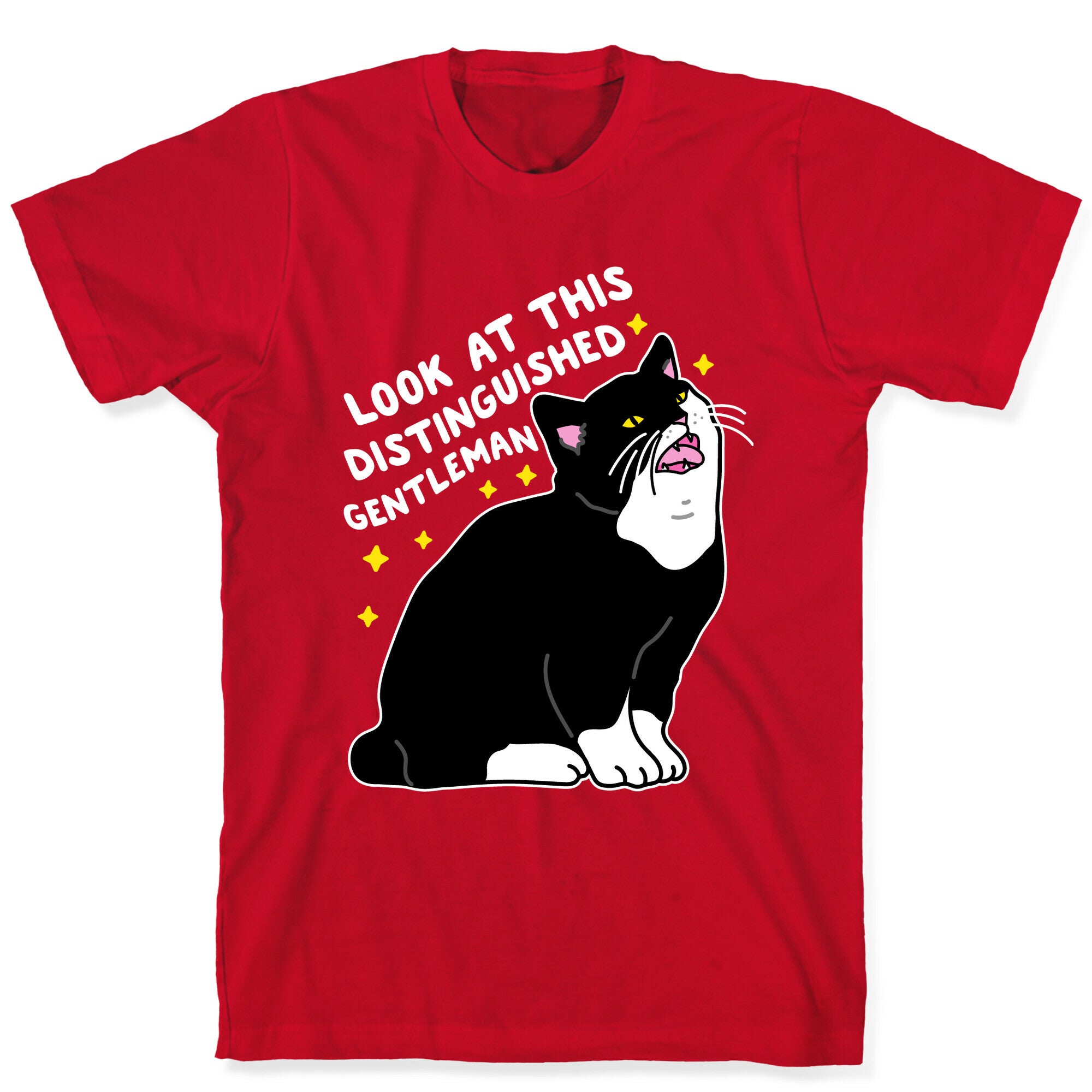 Look At This Distinguished Gentleman Cat T-Shirt