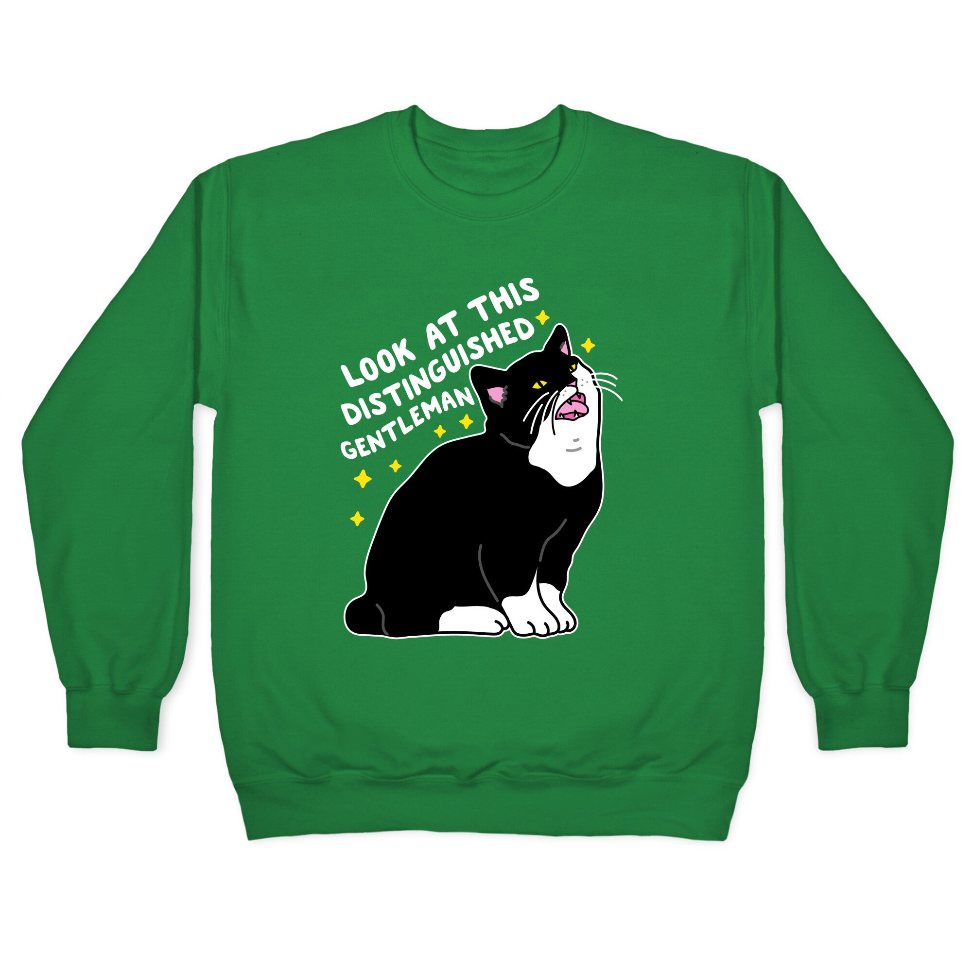 Look At This Distinguished Gentleman Cat Crewneck Sweatshirt